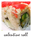 sushi deli 1 valentine roll